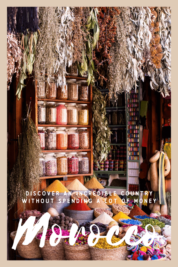 Discover Morocco without spending too much money