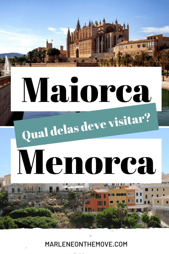 Descubra os encantos de Maiorca e Menorca! Esta comparação aprofundada vai ajudá-lo a escolher a sua viagem perfeita nas ilhas espanholas.