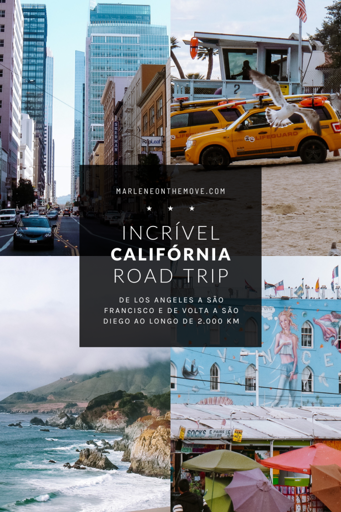 Está a pensar fazer uma road trip à Califórnia? Deixo-lhe todas as dicas e locais a não perder para ter uma grande aventura.