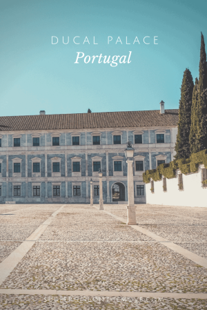Make a pitstop in Vila Viçosa to visit the Ducal Palace, one of the royal palaces of Portugal.
